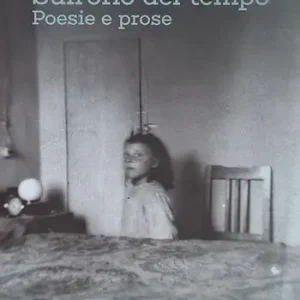 Sull‘orlo del tempo. Poesie e prose Nuovo Arrivo