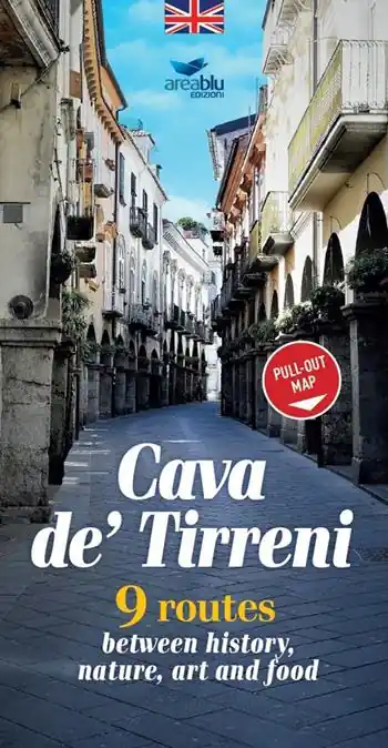 Cava de‘ Tirreni. 9 percorsi tra storia, natura, arte e cibo. Ediz. inglese. Con mappa Sconto