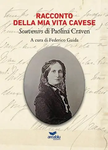 Prezzo Conveniente Racconto della mia vita cavese. Souvenirs di Paolina Craven
