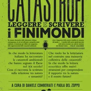 Catastrofi. Leggere e scrivere i finimondi Pagamento Sicuro
