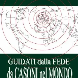 Promo Stagionale Guidati dalla fede da Casoni nel mondo