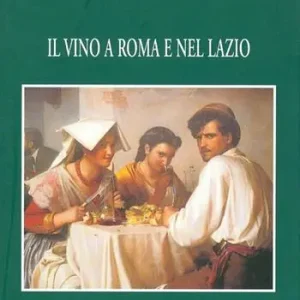 Il vino a Roma e nel Lazio Professionale