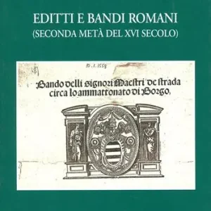 Bestseller Editti e bandi romani (seconda metà del XVI secolo)
