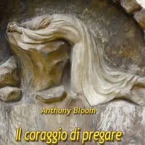 Offerta Il coraggio di pregare