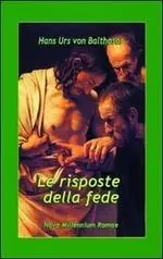 Le risposte della fede Offerta Speciale