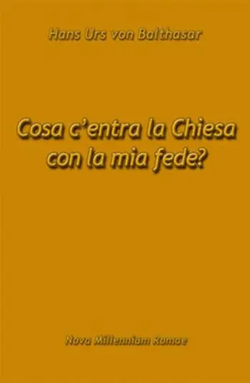 Cosa c‘entra la Chiesa con la mia fede? Promo Stagionale