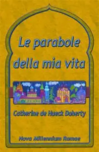 Prezzo Basso Le parabole della mia vita