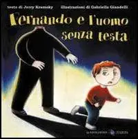 Occasione Fernando e l‘uomo senza testa
