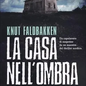 La casa nell‘ombra Bestseller