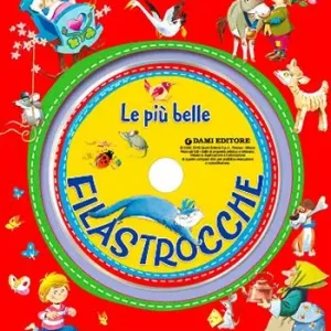 Le più belle filastrocche. Con CD Audio Offerta Del Giorno