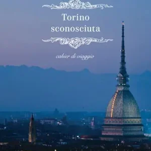 Torino sconosciuta Occasione