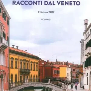 Promozione Esclusiva Racconti dal Veneto. Vol. 1