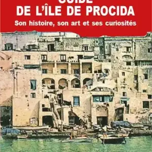 Compra Adesso Guide de Procida. Historie, art et curiosités
