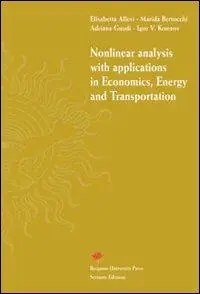 Scelto Dai Clienti Nonlinear analysis with applications in economics. Energy and transportation