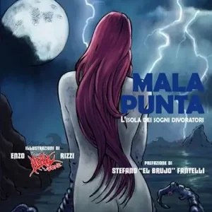 Malapunta. L‘isola dei sogni divoratori Prezzo Conveniente