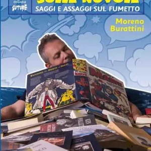 Discorsi sulle nuvole. Saggi e assaggi sul fumetto Offerta Lampo