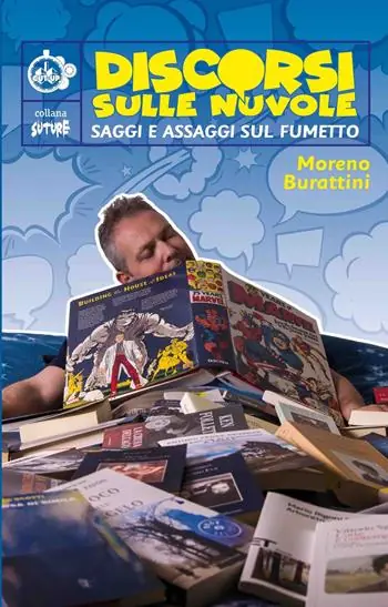 Discorsi sulle nuvole. Saggi e assaggi sul fumetto Offerta Lampo
