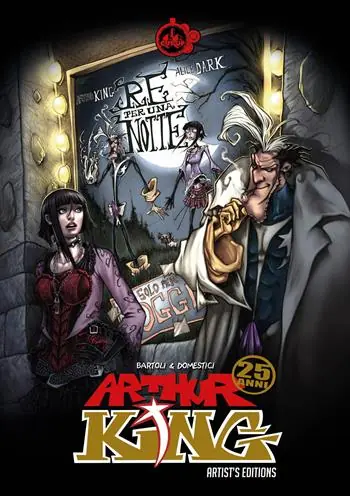 Nuovo Arrivo Arthur King. Re per una notte