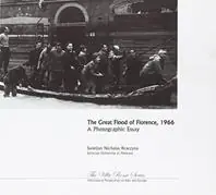 The great flood of Florence, 1966. A photographic essay Popolare