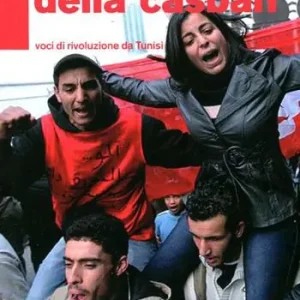 Offerta Del Giorno La collera della casbah. Voci di rivoluzione a Tunisi
