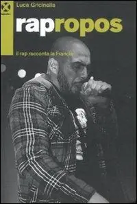 Rapropos. Il rap racconta la Francia Promozione
