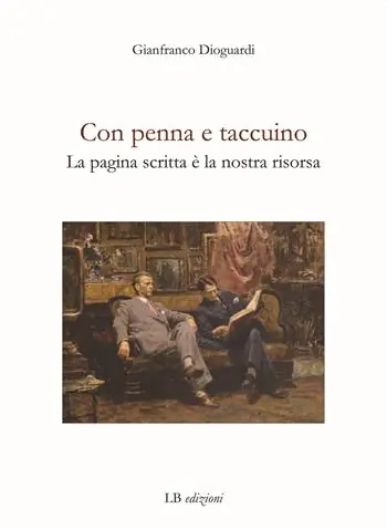 Con penna e taccuino. La pagina scritta è la nostra risorsa Occasione Imperdibile