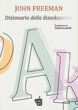 Quantità Limitata Dizionario della dissoluzione