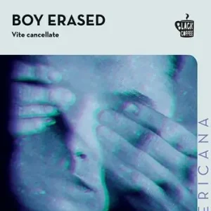Economico Boy erased. Vite cancellate