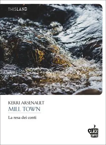 Esclusivo Mill Town. La resa dei conti