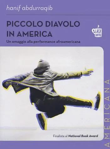 Piccolo diavolo in America. Un omaggio alla performance afroamericana Di Tendenza