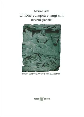 Promozione Esclusiva Unione Europea e migranti. Itinerari giuridici. Ediz. ampliata