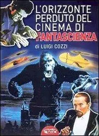 Ordina Subito L‘ orizzonte perduto del cinema di fantascienza (1930-1939). Vol. 3