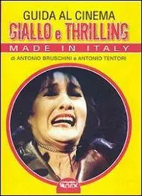 Solo Oggi Guida al cinema giallo e thriller. Made in Italy