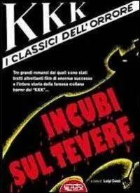 KKK i classici dell‘orrore. Incubi sul Tevere Promozione