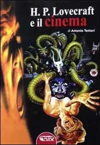 H. P. Lovecraft e il cinema Prezzo Ridotto