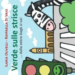 Promozione Verde sulle strisce. Dalla zebra Gegè si va