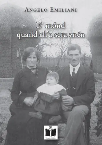 Ultime Pezzi E‘ mónd quand ch‘a sera znén