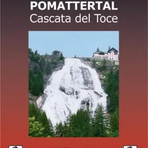 Val Formazza Pomattertal. Cascata del Toce. Carta dei sentieri 1 30.000 Pagamento Sicuro