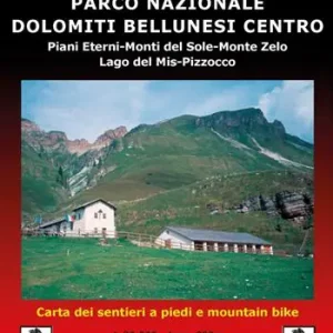 Nuovo Arrivo Parco Nazionale Dolomiti Bellunesi centro. Piani Eterni, Monti del Sole, Monte Zelo, Lago del Mis, Pizzocco 1 30.000