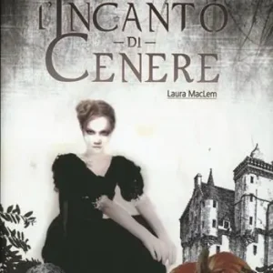 Offerta Limitata L‘incanto di cenere