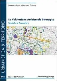 Affare La valutazione ambientale strategica. Tecniche e procedure