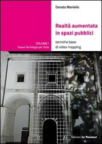 Realtà aumentata in spazi pubblici. Tecniche base di video mapping Pagamento Sicuro
