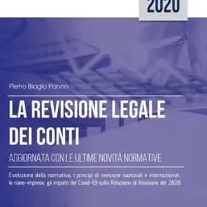 La revisione legale dei conti. Aggiornata con le ultime novità normative Offerta