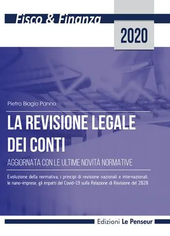 La revisione legale dei conti. Aggiornata con le ultime novità normative Offerta