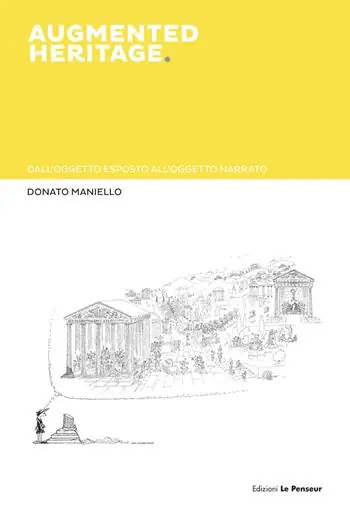 Augmented heritage. Dall’oggetto esposto all’oggetto narrato Spedizione Espresso