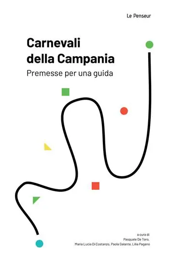 Ultimissimo Modello Carnevali della Campania. Premesse per una guida