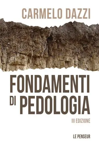 Di Tendenza Fondamenti di pedologia. Ediz. illustrata