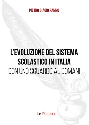 Occasione L‘evoluzione del sistema scolastico in Italia con uno sguardo al domani