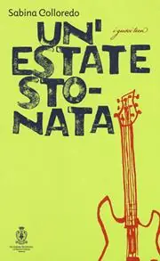 Un‘ estate stonata Ultima Occasione