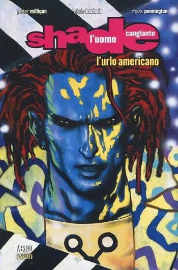 L‘ urlo americano. Shade, l‘uomo cangiante. Vol. 1 Scelto Dai Clienti